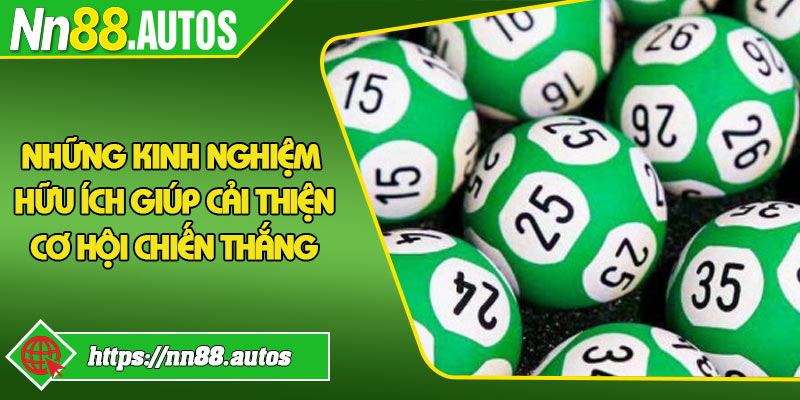 Những kinh nghiệm hữu ích giúp cải thiện cơ hội chiến thắng
